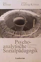 Psychoanalytische Sozialpädagogik